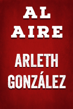 Al Aire Arleth González